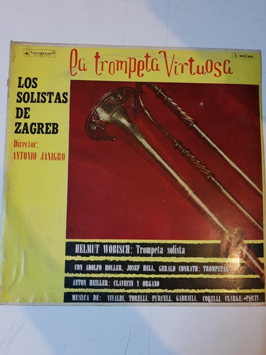 Vinilo 5603 - La Trompeta Virtuosa - Los Solistas De Zagre 