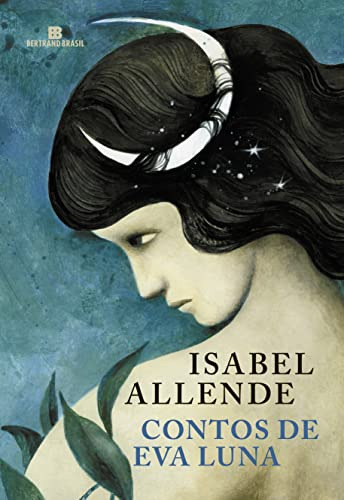 Libro Contos De Eva Luna De Isabel Allende Bertrand Do Brasi