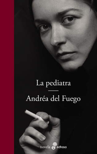 La Pediatra - Andréa Del Fuego