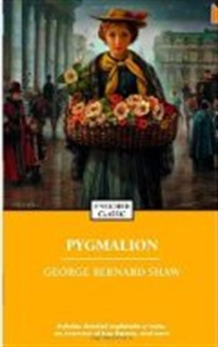 Pygmalion - Enriched Classics - George Bernard Shaw, De Sh 