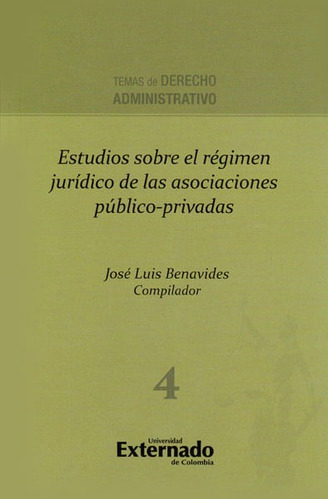 Estudios Sobre El Régimen Jurídico De Las Asociaciones Públi