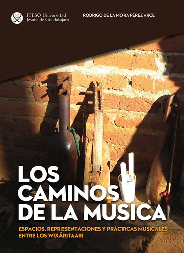 Los Caminos De La Música