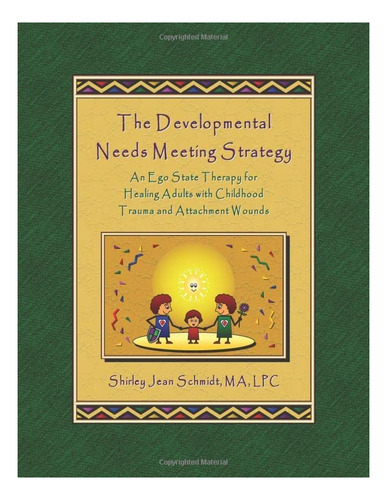 Libro: The Developmental Needs Meeting Strategy: An