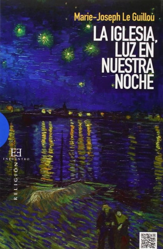Libro Iglesia, Luz En Nuestra Noche, La (spanish Edition)