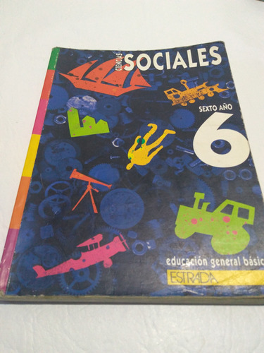 Ciencias Sociales 6 Sexto Año Estrada 1997