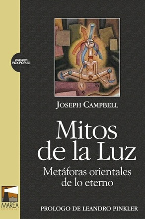 Mitos De La Luz Metaforas Orientales De Lo Eterno