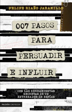 Libro 007 Pasos Para Persuadir E Influir