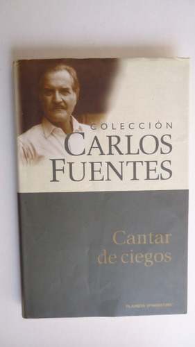Cantar De Ciegos - Carlos Fuentes