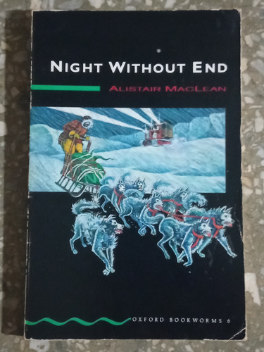 Night Without End - Alistair Maclean 