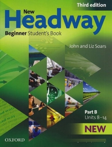 New Headway Beginner Part B - Students Book Third Edition  -