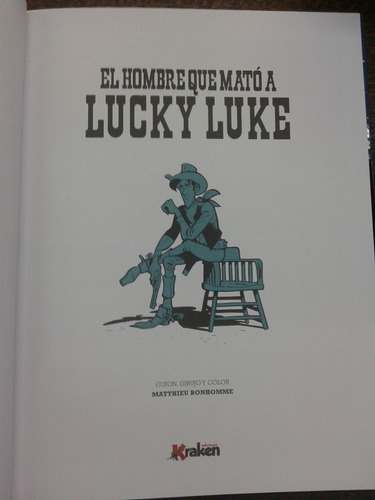 Imagen 2 de 5 de Lucky Luke * El Hombre Que Mato A Lucky Luke * Kraken *