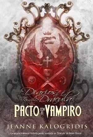 Pacto Con El Vampiro - Jeanne Kalogridis