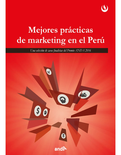 Mejores Prácticas De Marketing En El Perú (2016)