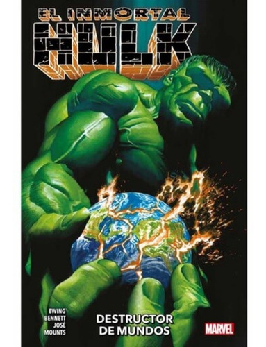 El Inmortal Hulk 05 Destructor De Mundos - Ewing, Bennett Y 
