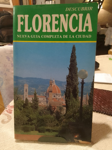 Descubrir Florencia Nueva Guía Completa De La Ciudad 