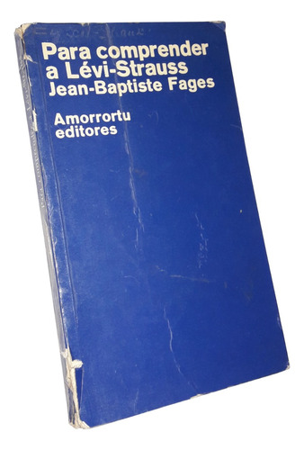 Para Comprender A Levi Strauss - Jean Baptiste Fages