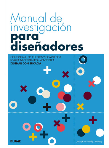 Manual De Investigación Para Diseñadores - O'grady  - *