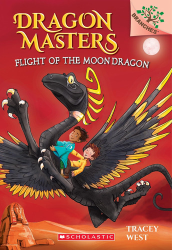 Del Dragón Lunar: Un Libro Ramas (dragon Masters 6)