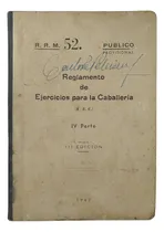Comprar Manual Ejercito Argentino 1942 Reglamento Ejercic Caballeria