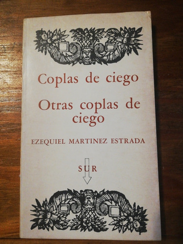 Coplas De Ciego - Otras Coplas De Ciego. Martínez Estrada