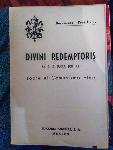 Divini Redemptoris Del Papa Pio Xi Sobre El Comunismo Ateo