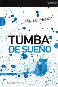 Tumba De Sueño - Nancy, Jean Luc