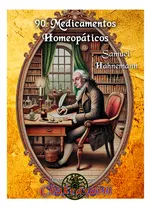 Comprar 90 Medicamentos Homeopáticos Samuel Hahnemann (homeopatía)