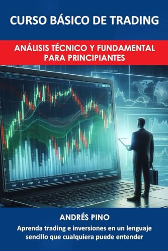 Curso Básico De Negociação: Análise Técnica E Fundamental Para