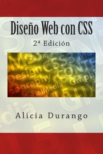 Libro Diseño Web Con Css: 2ª Edición (spanish Edition) Lcg