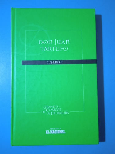 Libro Don Juan - Tartufo ( Teatro / Casi Nuevo ) / Moliére