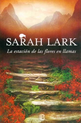 La Estación De Las Flores En Llamas (tapa Dura) / Lark 