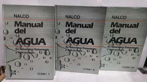 Manual Del Agua Su Naturaleza Tratamiento Y Aplicaciones 3tm