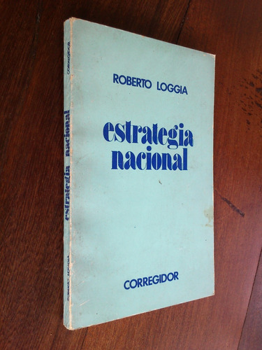 Estrategia Nacional - Roberto Loggia