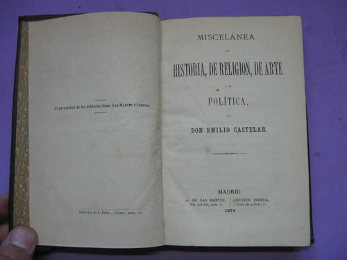 Miscelanea De Historia, De Religion, De Arte, Castelar, 1874