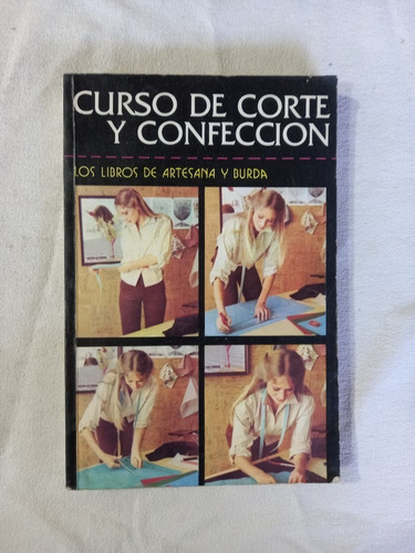 Curso De Corte Y Confección - Artesana Y Burda