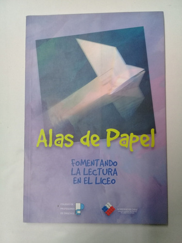 Alas De Papel Fomentando La Lectura En El Liceo