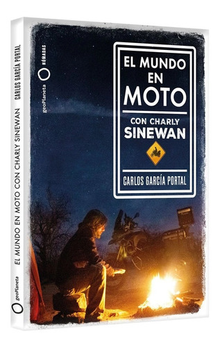 Mundo En Moto Con Charly Sinewan, El