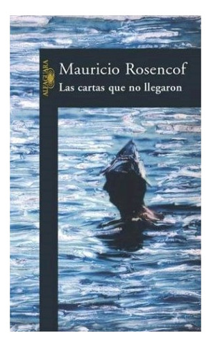 Libro Cartas Que No Llegaron De Rosencof Mauricio