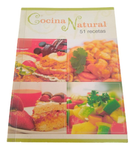 Cocina Natural 51 Recetas