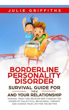 Libro Borderline Personality Disorder Survival Guide For ...