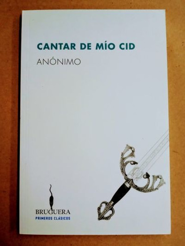 Cantar De Mío Cid - Anónimo - Bruguera