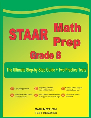 Libro Staar Math Prep Grade 8: The Ultimate Step By Step ...