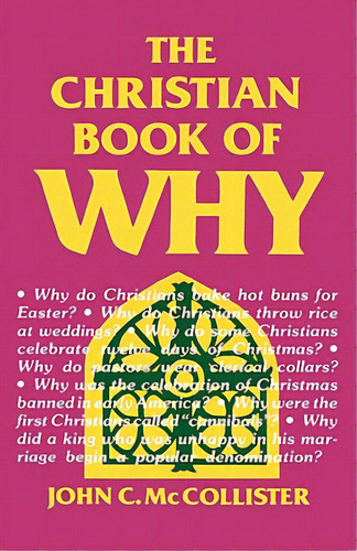 The Christian Book Of Why, De Mccollister, John C.. Editorial Jonathan David Co Inc, Tapa Dura En Inglés