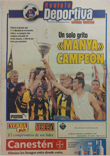 Combo 4 Suplementos Peñarol Campeon Uruguayo 1999