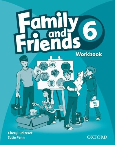 Family And Friends 6 - Workbook - Pelteret, Penn