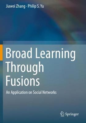 Libro Broad Learning Through Fusions : An Application On ...