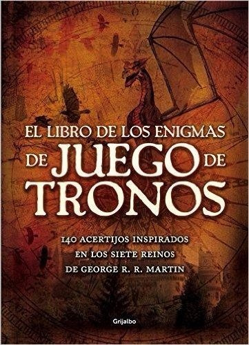 Libro El Libro De Los Enigmas De Juego De Tronos