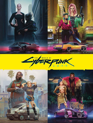 The World Of Cyberpunk 2077, De Marcin Batylda. Editora Dark Horse Books, Capa Dura Em Inglês, 2020