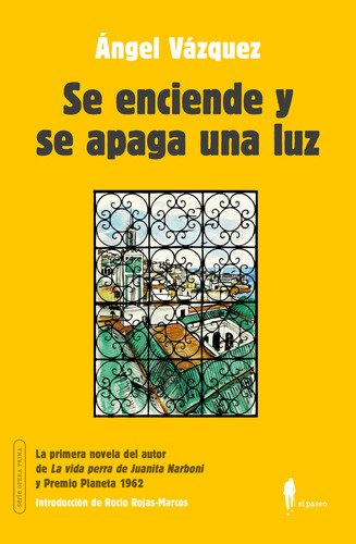 Se Enciende Y Se Apaga Una Luz - Vazquez, Angel
