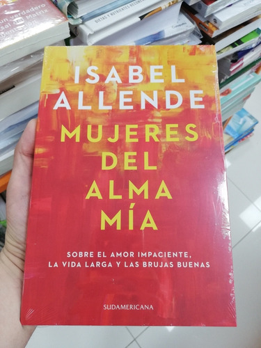 Libro Mujeres Del Alma Mía - Isabel Allende 